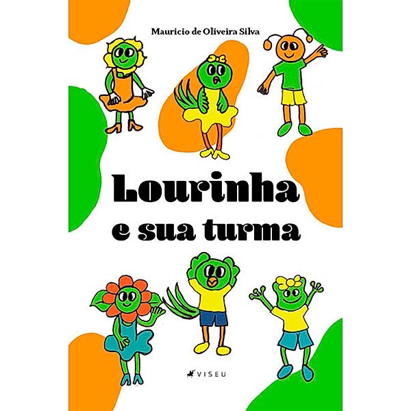 Lourinha e sua turma, Mauricio de Oliveira Silva