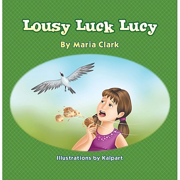 Lousy Luck Lucy / SBPRA, Maria Clark