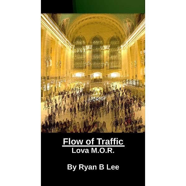 Lova Mor: Flow of Traffic, Ryan Bennie Lee