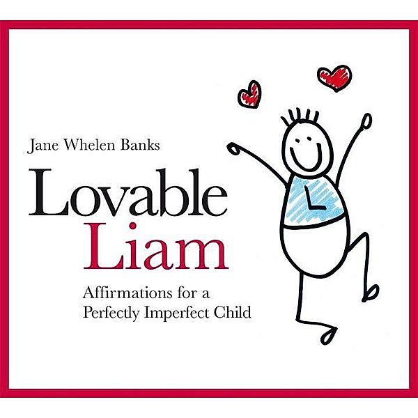 Lovable Liam / Jessica Kingsley Publishers, Jane Whelen-Banks