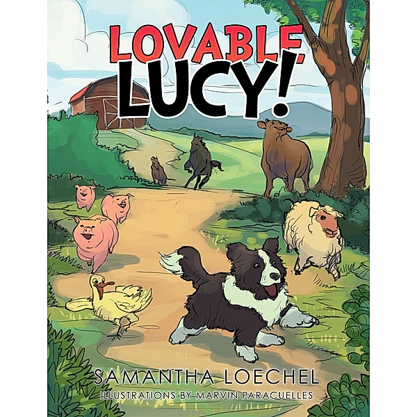 Lovable Lucy, Samantha Loechel