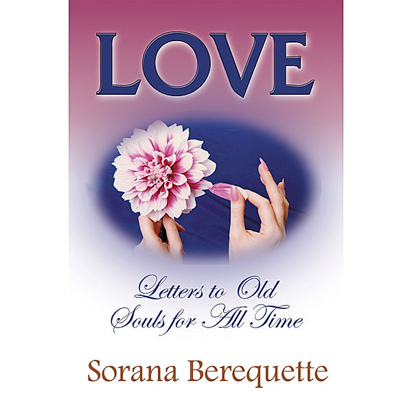 Love, Sorana Berequette
