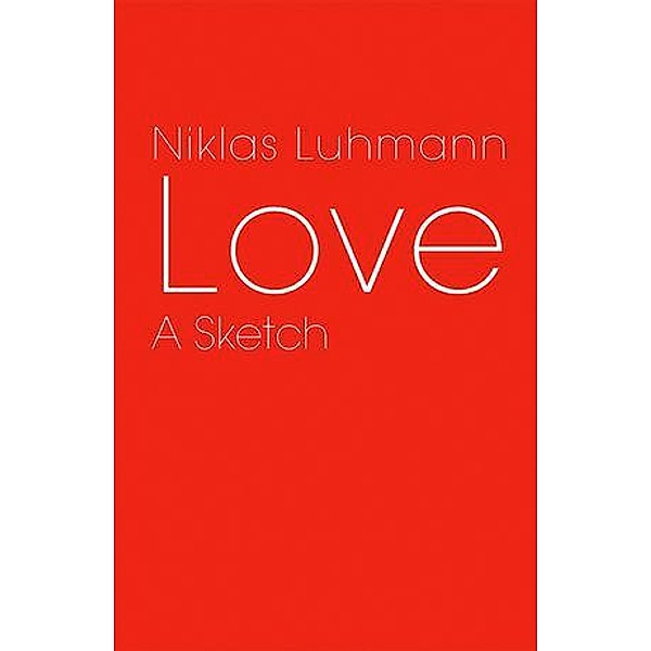 Love, Niklas Luhmann
