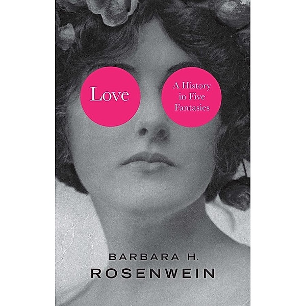 Love, Barbara H. Rosenwein