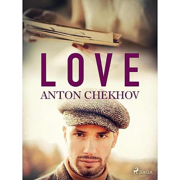 Love, Anton Tchekhov