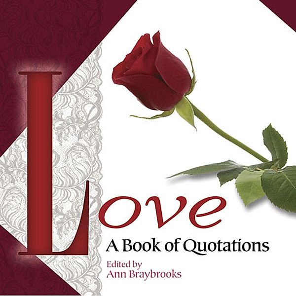 Love: A Book of Quotations / Dover Publications