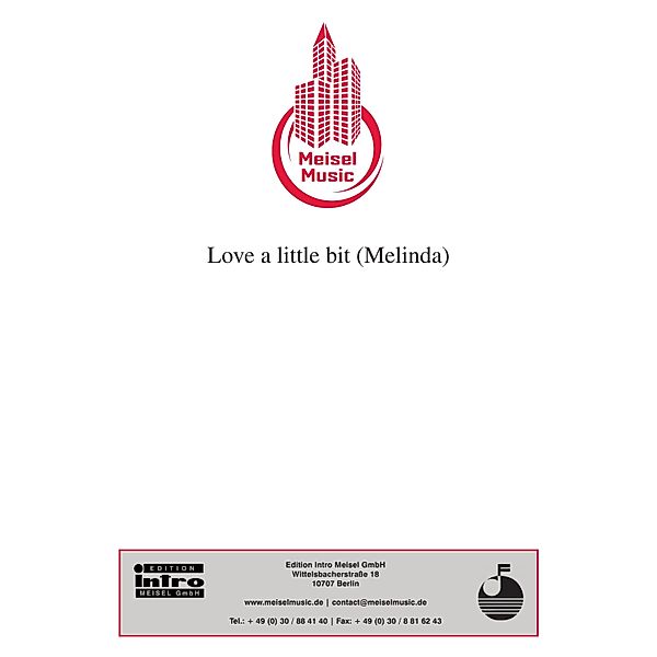 Love A Little Bit (Melinda), Fred Jay, Dieter Zimmermann