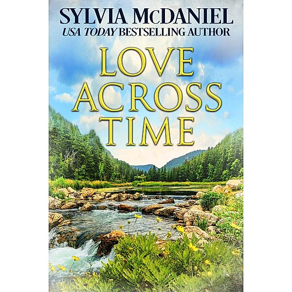 Love Across Time, Sylvia Mcdaniel