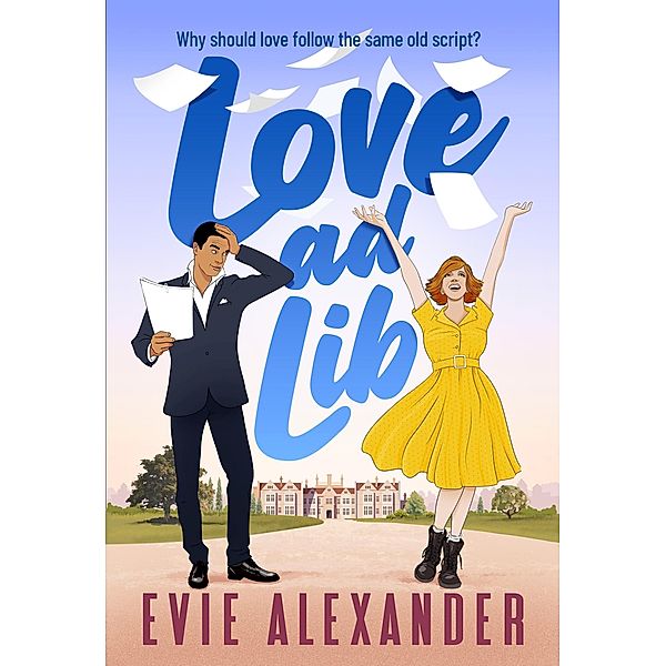 Love ad Lib (Foxbrooke Series, #1) / Foxbrooke Series, Evie Alexander