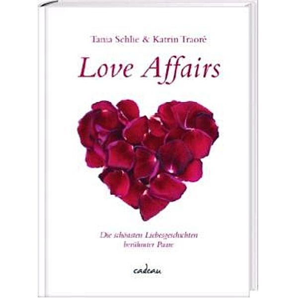 Love Affairs, Tania Schlie, Katrin Traoré