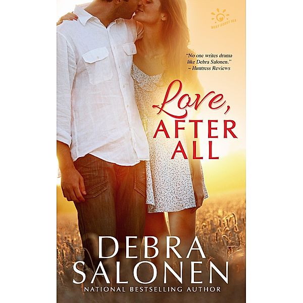 Love, After All (West Coast Happily-Ever-After, #5) / West Coast Happily-Ever-After, Debra Salonen