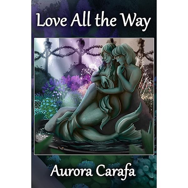 Love All the Way, Aurora Carafa