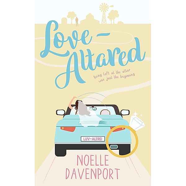 Love-Altared, Noelle Davenport