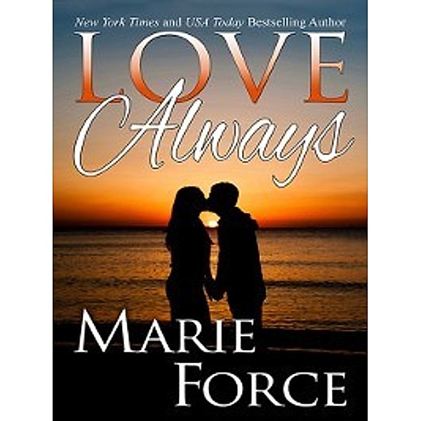 Love Always, Marie Force