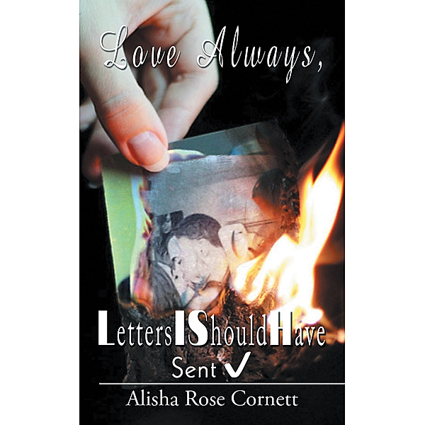 Love Always, Lish, Alisha Rose Cornett