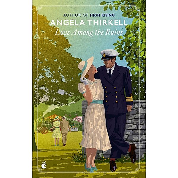 Love Among the Ruins, Angela Thirkell
