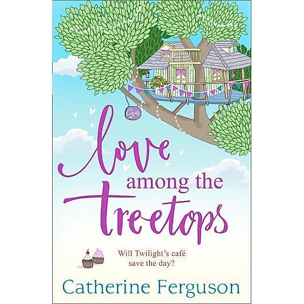 Love Among The Treetops, Catherine Ferguson