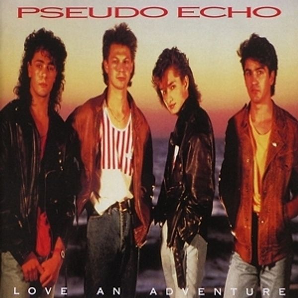 Love An Adventure (Expanded 2cd Edition), Pseudo Echo