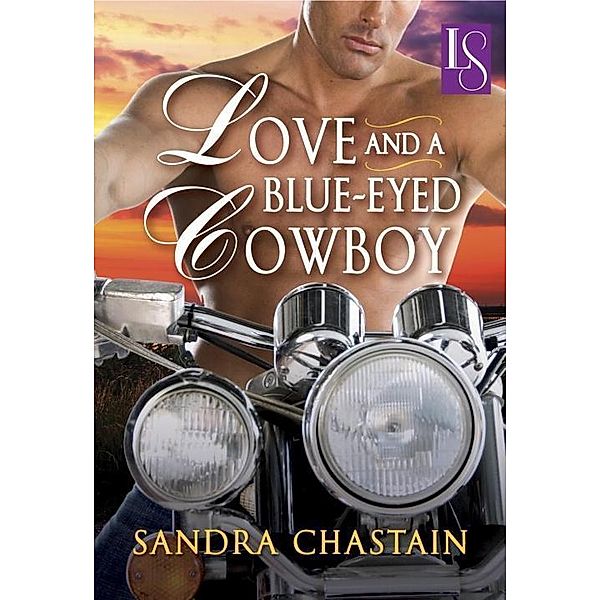 Love and a Blue-Eyed Cowboy, Sandra Chastain