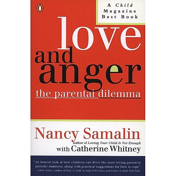 Love and Anger, Nancy Samalin, Catherine Whitney