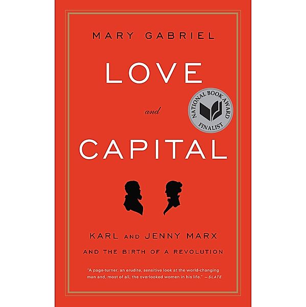 Love and Capital, Mary Gabriel