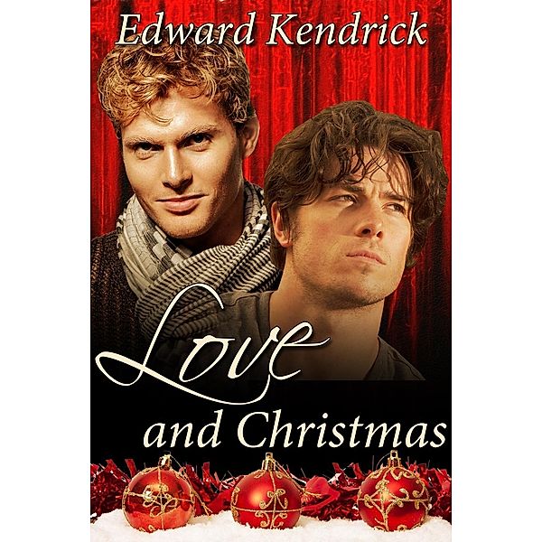 Love and Christmas, Edward Kendrick