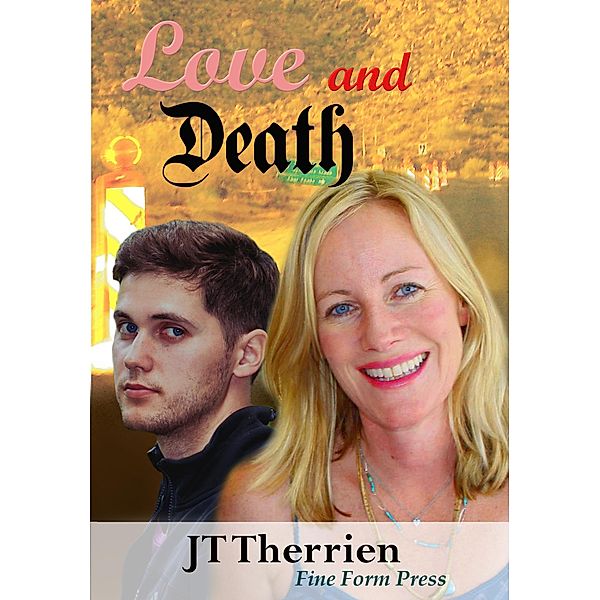 Love and Death, Jt Therrien