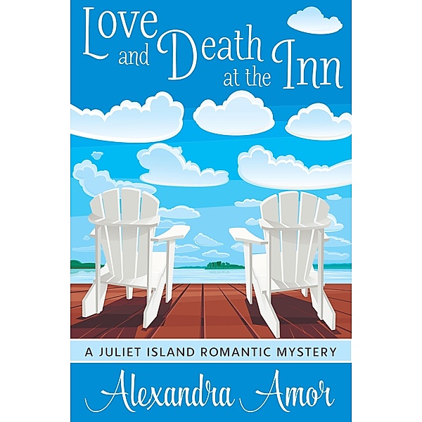 Love and Death at the Inn / Alexandra Amor, Alexandra Amor