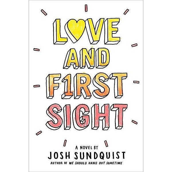 Love and First Sight, Josh Sundquist