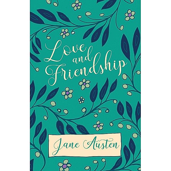 Love and Friendship, Jane Austen