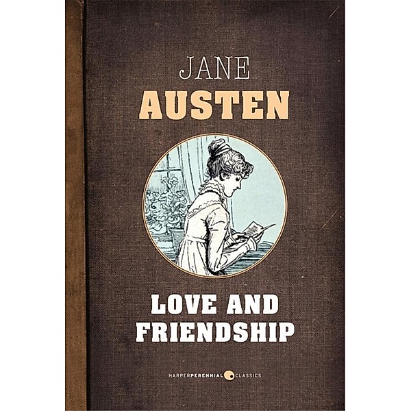 Love And Friendship, Jane Austen