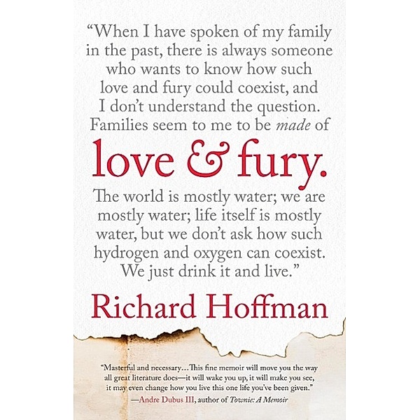 Love and Fury, Richard Hoffman