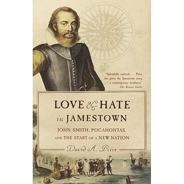 Love and Hate in Jamestown, David A. Price
