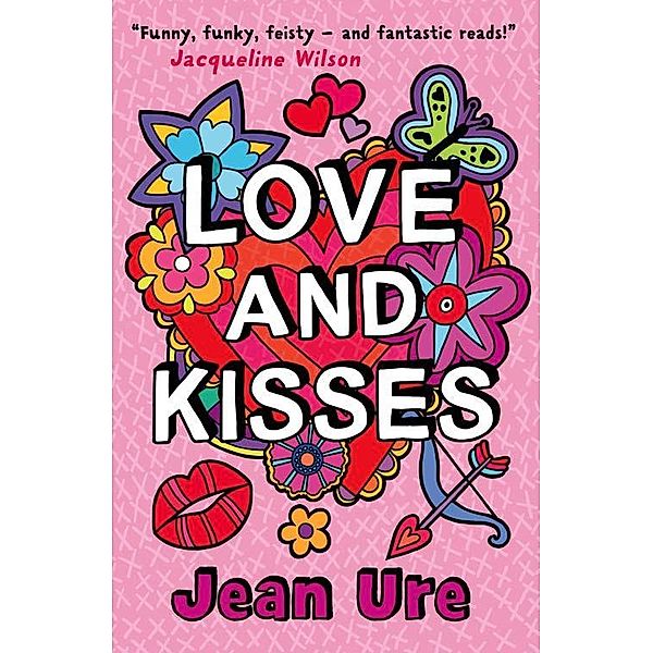 Love and Kisses, Jean Ure