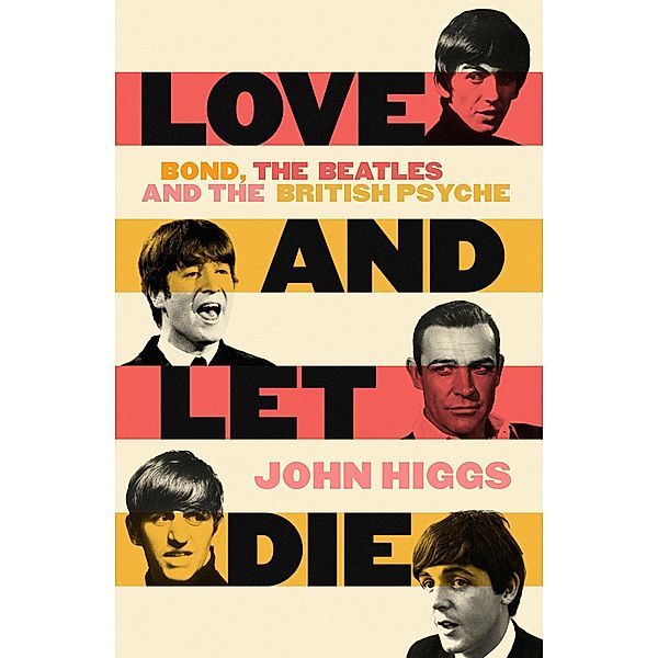 Love and Let Die, John Higgs