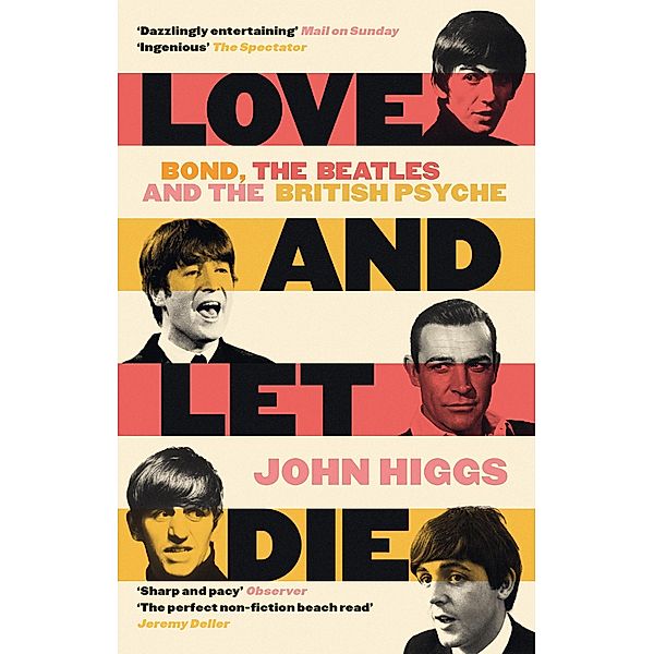 Love and Let Die, John Higgs