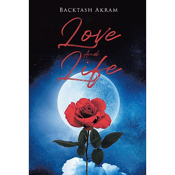 Love And Life, Backtash Akram