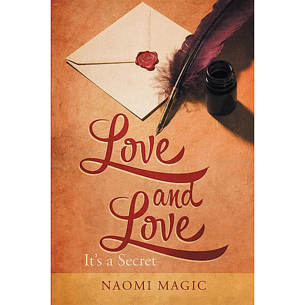 Love and Love, Naomi Magic