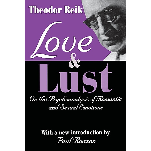 Love and Lust, Theodor Reik