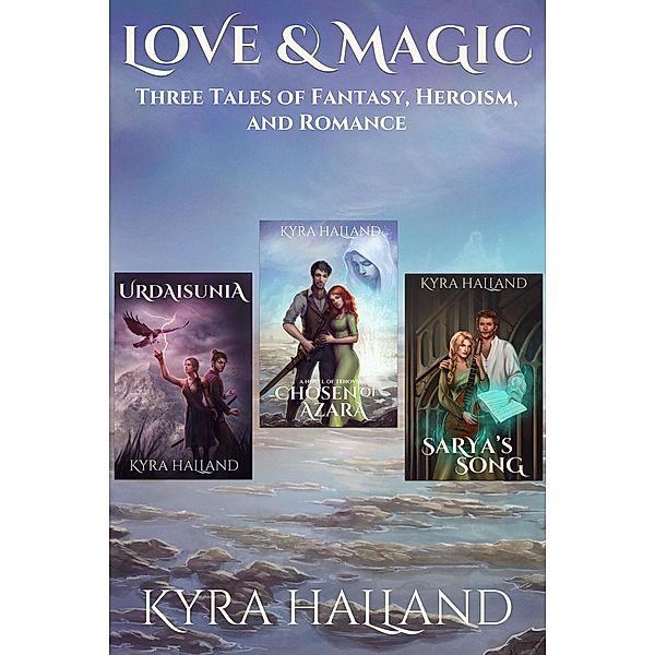 Love and Magic, Kyra Halland