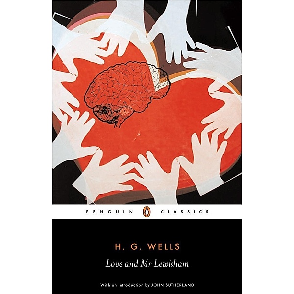 Love and Mr Lewisham, H. G. Wells
