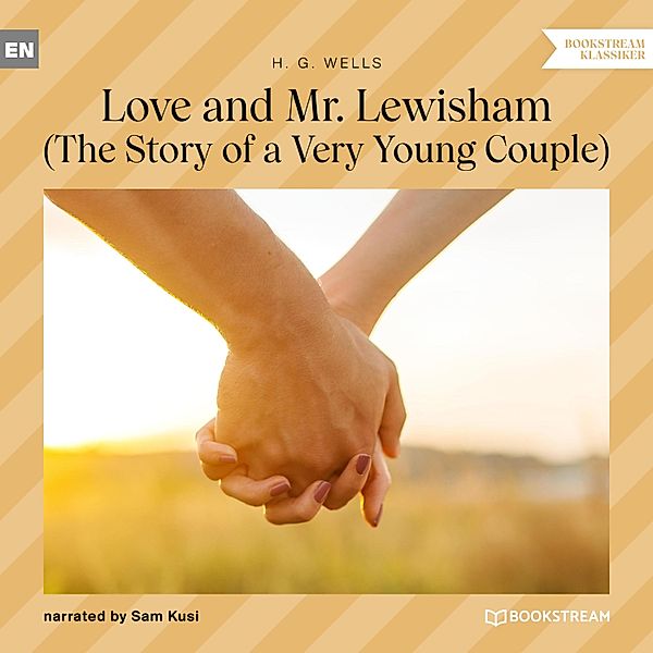 Love and Mr. Lewisham, H. G. Wells