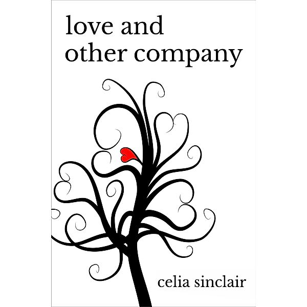 Love and Other Company (Fragile Heart) / Fragile Heart, Celia Sinclair