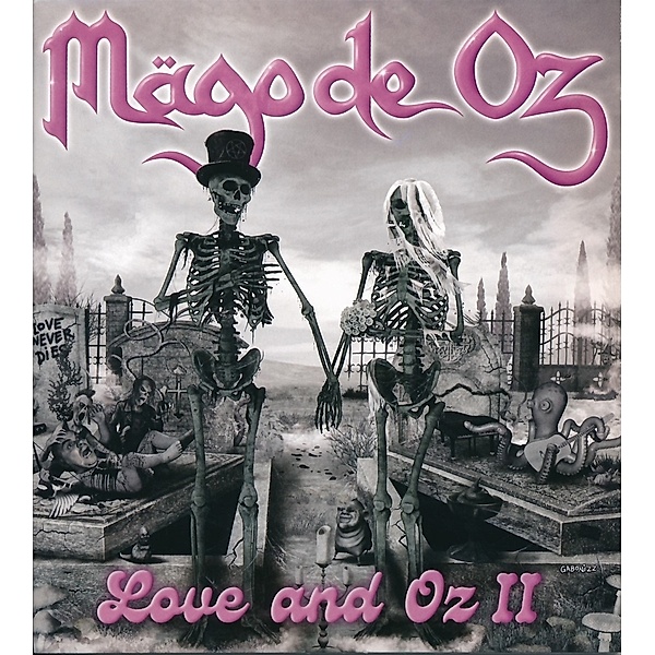 Love And Oz Vol. 2, Mägo de Oz
