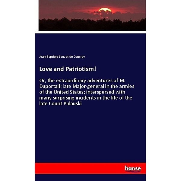 Love and Patriotism!, Jean-Baptiste Louvet de Couvray