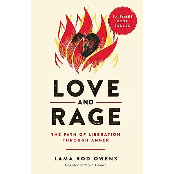 Love and Rage, Lama Rod Owens