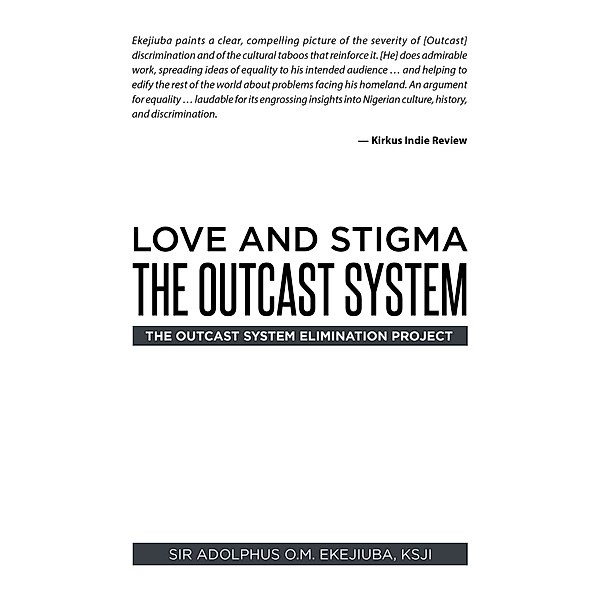 Love and Stigma the Outcast System, KSJI, Adolphus Ekejiuba