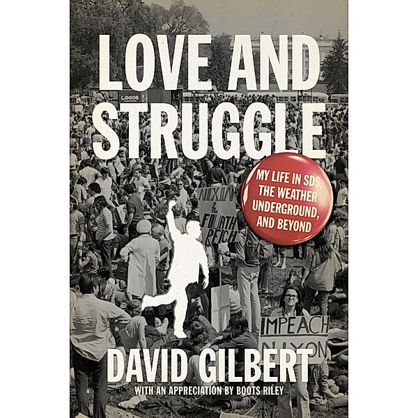 Love and Struggle / PM Press, David Gilbert