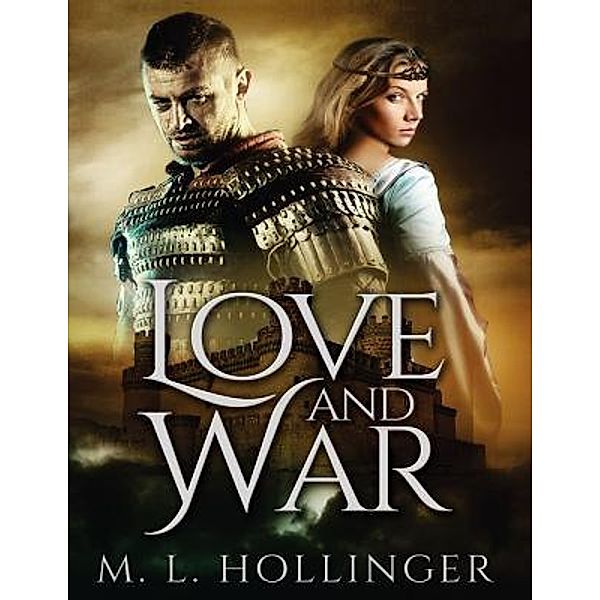Love and War / The Javik Series Bd.2, M. L. Hollinger