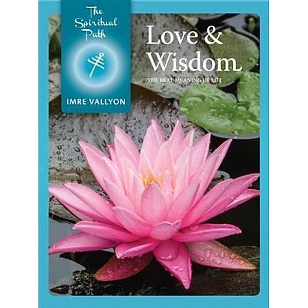 Love And Wisdom, Imre Vallyon